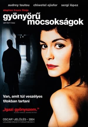 Gyönyörű mocsokságok 2002