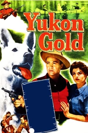 Poster Yukon Gold (1952)