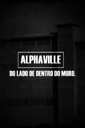 Image Alphaville - Do Lado de Dentro do Muro