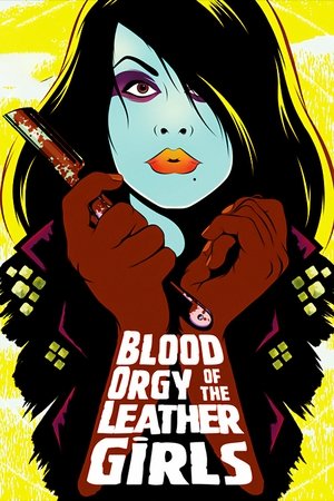 Image Blood Orgy of the Leather Girls