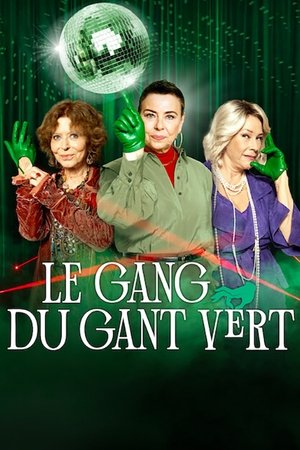 Le Gang du gant vert movie poster