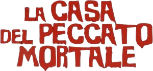 La casa del peccato mortale