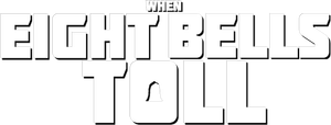 When Eight Bells Toll