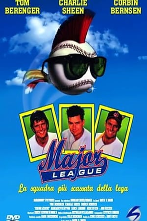 Poster di Major League - La squadra più scassata della lega