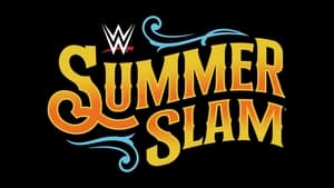 WWE SummerSlam 2022 (2022) | WWE SummerSlam 2022