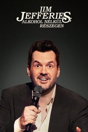 Image Jim Jefferies: Alkohol nélkül részegen