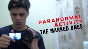 Paranormal Activity The Marked Ones 2014