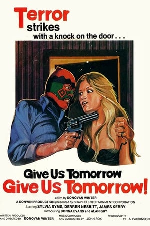 Poster di Give Us Tomorrow