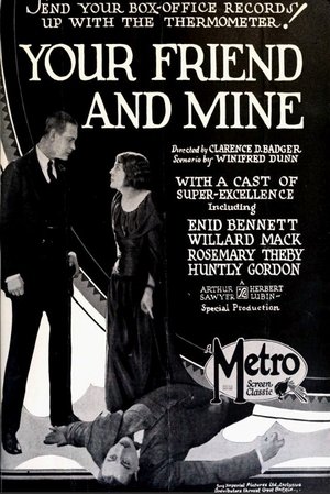 Your Friend and Mine