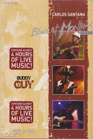 Poster Buddy Guy: Live At Montreux 2004 2008