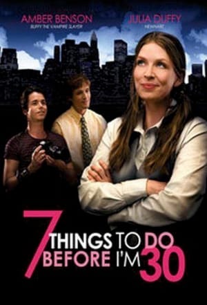 Poster 7 Things To Do Before I'm 30 2008