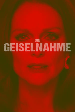 Poster Die Geiselnahme 2018