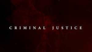 Criminal Justice: Behind Closed Doors (2020) Complete