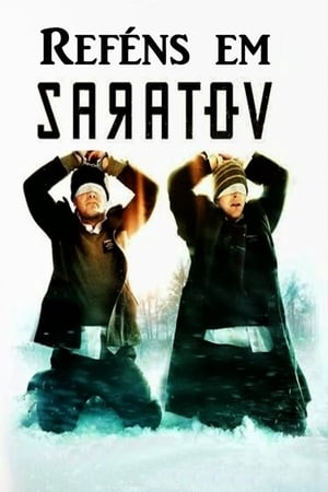 Assistir Reféns em Saratov Online Grátis