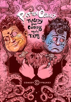 Poster Patton Oswalt: Tragedy Plus Comedy Equals Time 2014