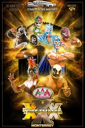 Poster AAA Triplemanía XXX: Monterrey 2022