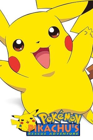 Poster Pokémon: Pikachu's Rescue Adventure 1999