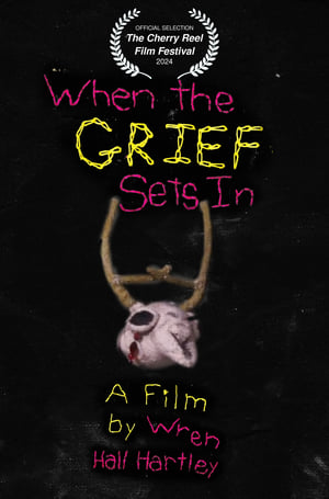 Poster When the Grief Sets In (2024)