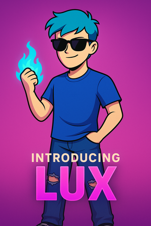 The Lux Show FT MrCyaLUX