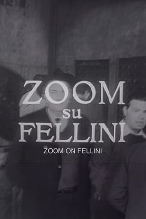 Poster Zoom su Federico Fellini 1965