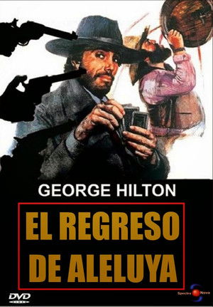 poster_El oeste te va estrecho, forastero!! (El regreso de Aleluya)