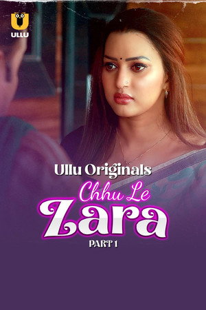 Chhu Le Zara (2025)