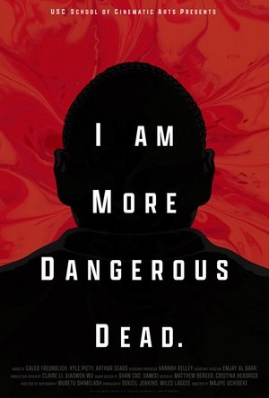 Image I Am More Dangerous Dead