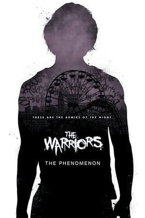 Poster The Warriors: The Phenomenon (2007)