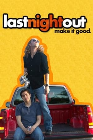 Last Night Out (2006)