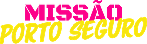 Missão Porto Seguro