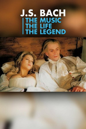 J.S. Bach: The Music, The Life, The Legend