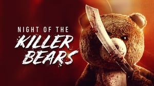 Night of the Killer Bears (2023)