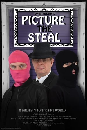 Poster Picture the Steal (2018)