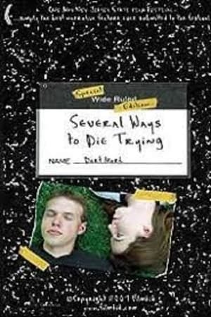 Poster Several Ways to Die Trying (2005)