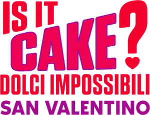 Is It Cake? Valentines — Logos 4