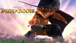 Puss in Boots: The Last Wish 2022