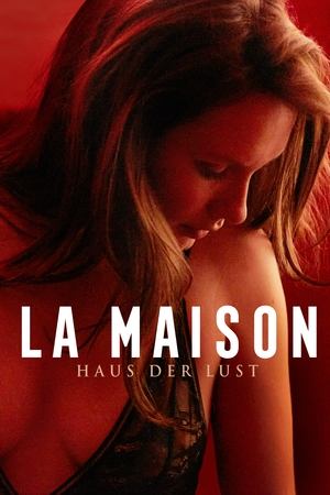 La Maison - Haus der Lust (2022)
