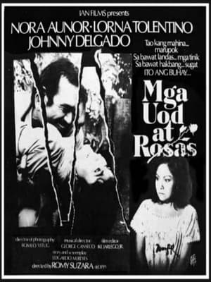Poster Mga Uod at Rosas (1982)