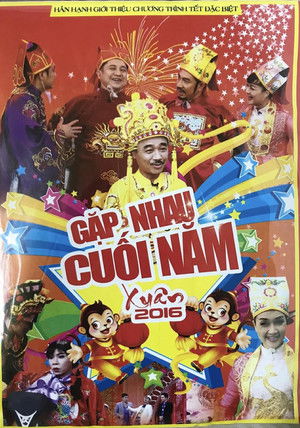 Gặp nhau cuối năm - Tết Bính Thân: Táo Quân 2016