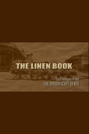 Poster The Linen Book: Lost Images From 'The Magnificent Seven' 2006