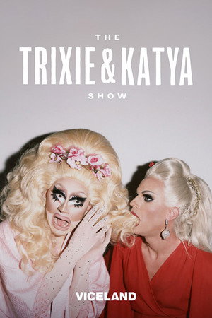 The Trixie & Katya Show 10