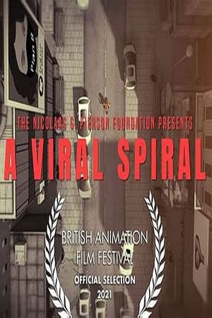 Poster A Viral Spiral 2021
