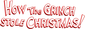 How the Grinch Stole Christmas!