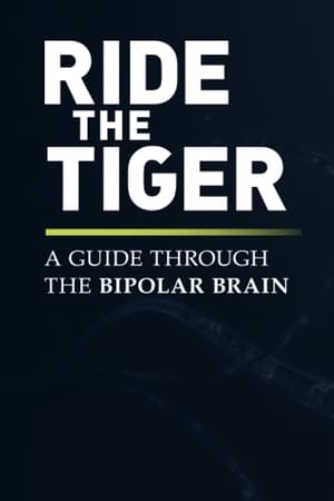 Image Ride the Tiger: A Guide Through the Bipolar Brain