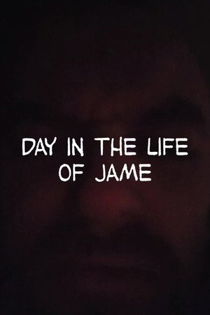 Day in the Life of Jame
