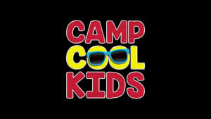 Camp Cool Kids 2017