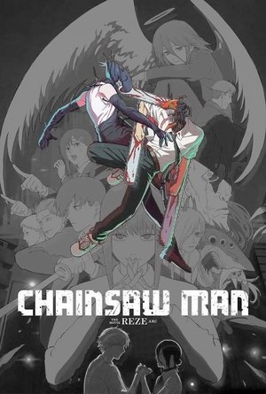 poster Chainsaw Man - The Movie: Reze Arc