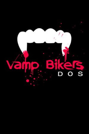 Poster Vamp Bikers Dos (2015)
