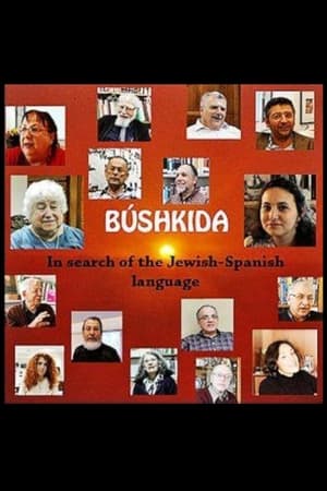 Bushkida - In Search of the Jewish-Spanish Language