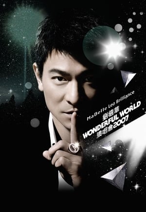 Poster di Andy Lau Wonderful World Concert Tour Hong Kong 2007